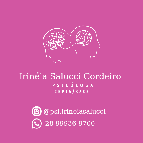 PSICÓLOGA IRINÉIA SALUCCI CORDEIRO